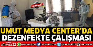 UMUT MEDYA CENTER DEZENFEKTE EDİLDİ
