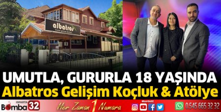 Umutla, gururla 18 yaşında