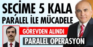 ÜNİVERSİTEDE PARALEL OPERASYONU