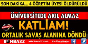 ÜNİVERSİTEDE SİLAHLI SALDIRI: 4 KİŞİ ÖLDÜ