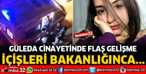 ÜNİVERSİTELİ GÜLEDA CİNAYETİNDE VALİLİK SORUŞTURMASI TAMAMLANDI