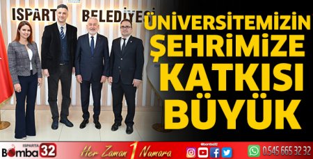 Üniversitemizin şehrimize katkısı büyük