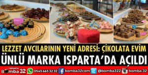 ÜNLÜ MARKA ISPARTA’DA AÇILDI