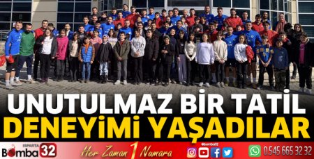 Unutulmaz bir tatil deneyimi yaşadılar