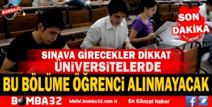 ÜNİVERSİTE SINAVINA GİRECEKLER DİKKAT