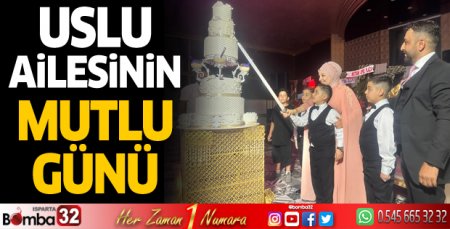 Uslu ailesinin mutlu günü