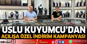 Uslu Kuyumcu’dan açılışa Özel indirim kampanyası