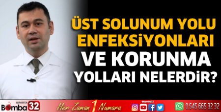 Üst solunum yolu enfeksiyonları ve korunma yolları nelerdir?