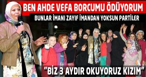 USTA BEN AHDE VEFA BORCUMU ÖDÜYORUM