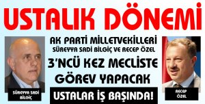 USTALIK DÖNEMİ!