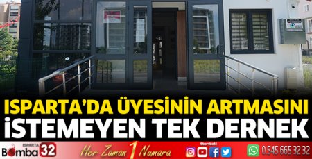 Üyesinin artmasını istemeyen tek dernek