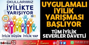 Uygulamalı İyilik Yarışması başlıyor