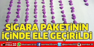 UYUŞTURUCU SİGARA PAKETİNDE ELE GEÇİRİLDİ