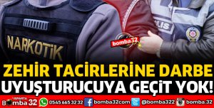 UYUŞTURUCUYA GEÇİT YOK!