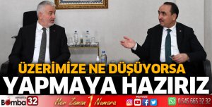 Üzerimize ne düşüyorsa yapmaya hazırız