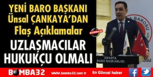 UZLAŞMACILAR HUKUKÇU OLMALI