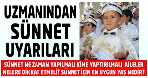 Uzmanından Sünnet Uyarıları