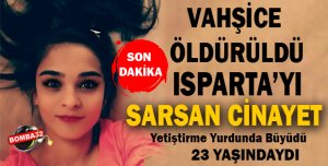 VAHŞİCE ÖLDÜRÜLDÜ