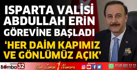 Vali Abdullah Erin görevine başladı