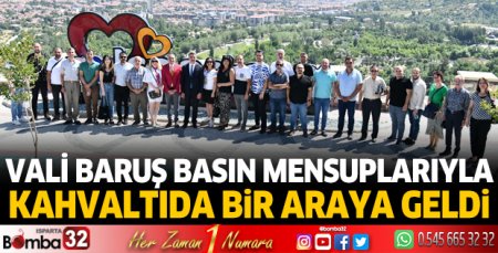 Vali Baruş basın mensuplarıyla kahvaltıda bir araya geldi