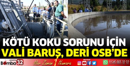 Vali Baruş, Deri OSB’de Denetim Gerçekleştirdi