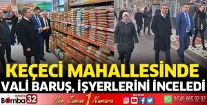Vali Baruş, Keçeci Mahallesinde