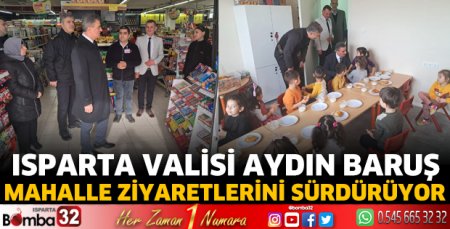 Vali Baruş mahalle ziyaretlerini sürdürüyor