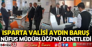 Vali Baruş Nüfus Müdürlüğünü denetledi