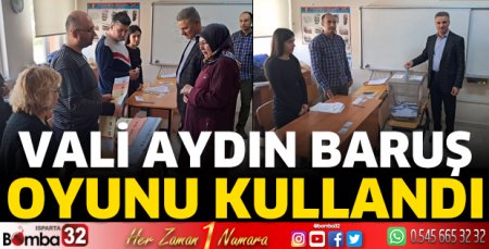 Vali Baruş oyunu kullandı