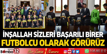 Vali Baruş şampiyon takımı ağırladı