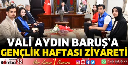 Vali Baruş’a “Gençlik Haftası” ziyareti