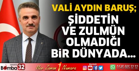 Vali Baruş'tan İnsan Hakları Günü mesajı