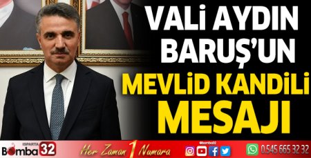 Vali Baruş'un Mevlid Kandili mesajı