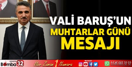 Vali Baruş'un Muhtarlar Günü mesajı
