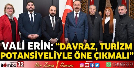 Vali Erin: “Davraz, turizm potansiyeliyle öne çıkmalı”
