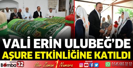 Vali Erin Ulubeğ'de aşure etkinliğine katıldı 