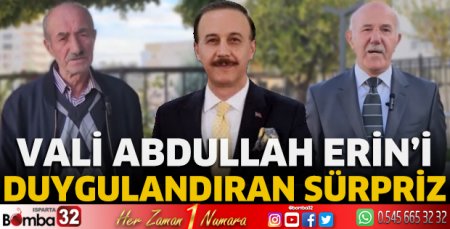 Vali Erin'i duygulandıran sürpriz