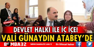 VALİ GÜNAYDIN ATABEY İLÇESİNDE MUHTARLARLA BULUŞTU