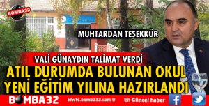 VALİ GÜNAYDIN ATIL OKULU YENİ EĞİTİM ÖĞRETİM YILINA HAZIRLATTI