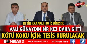 VALİ GÜNAYDIN KARARLI: BU İŞ BİTECEK