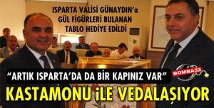 VALİ GÜNAYDIN KASTAMONULULARLA VEDALAŞIYOR