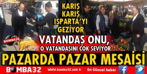 VALİ GÜNAYDIN PAZAR GÜNÜNÜ HALK PAZARINDA GEÇİRDİ