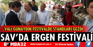 VALİ GÜNAYDIN SAV'DA FESTİVALE KATILDI