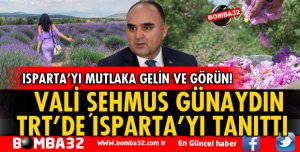 VALİ GÜNAYDIN TRT KENT RADYO ANKARA'DA ISPARTA'YI ANLATTI