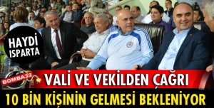 VALİ GÜNAYDIN VE BİLGİÇ’TEN MAÇA DAVET