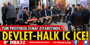 VALİ GÜNAYDIN VE PROTOKOL ÜYELERİ ESNAFLARLA BİR ARAYA GELDİ