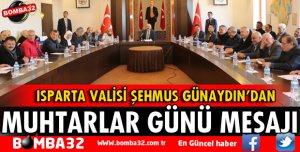 VALİ GÜNAYDIN'DAN MUHTARLAR GÜNÜ MESAJI