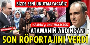 VALİ ÖZKAN ATAMANIN ARDINDAN NELER DEDİ?