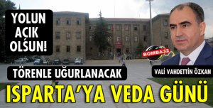 VALİ ÖZKAN'A VEDA!