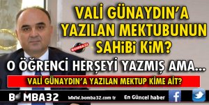 VALİ ŞEHMUS GÜNAYDIN'A MEKTUBU KİM YAZDI?